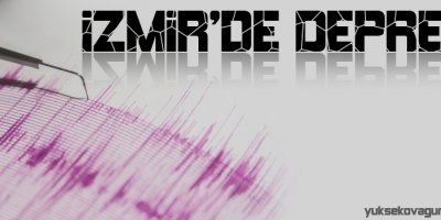 İzmir'de deprem