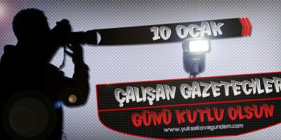 10 Ocak Çalışan Gazeteciler Günü