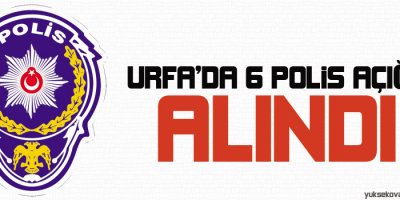 Urfa'da 6 polis açığa alındı