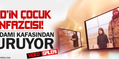 IŞİD'in çocuk infazcısı şoke etti!