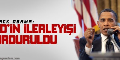 Obama: IŞİDin ilerleyişi durduruldu
