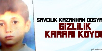 Kazanhan dosyasına gizlilik kararı