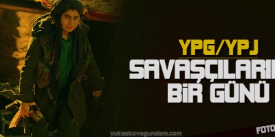 YPG/ YPJ savaşçılarının bir günü