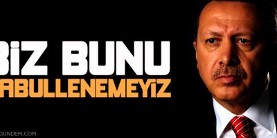 Erdoğan'dan Kobanê açıklaması: Biz bunu kabullenemeyiz