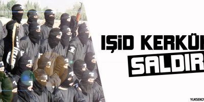 IŞİD Kerküke saldırdı