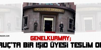 Genelkurmay: Suruçta bir IŞİD üyesi teslim oldu