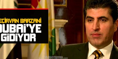 Barzani Dubai'ye gidiyor