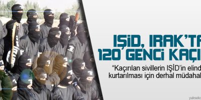 IŞİD, Irakta 120 genci kaçırdı