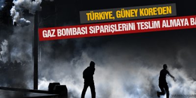 Türkiye, Güney Kore'den gaz bombası siparişlerini teslim almaya başladı