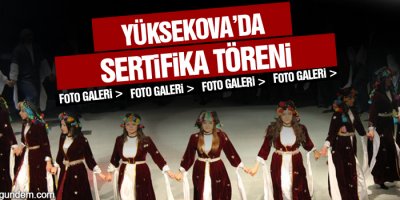 Yüksekovada sertifika töreni