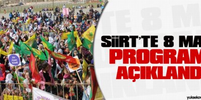 Siirtte 8 Mart programı açıklandı