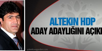 Altekin, HDP Aday Adayı