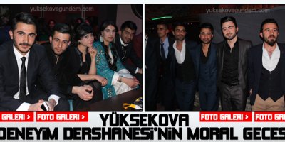 Yüksekova Deneyim Dershanesi'nin Moral Gecesi