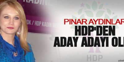 Pınar Aydınlar HDP'den aday adayı oldu