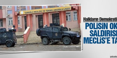 HDP, polisin okula saldırısını Meclise taşıdı