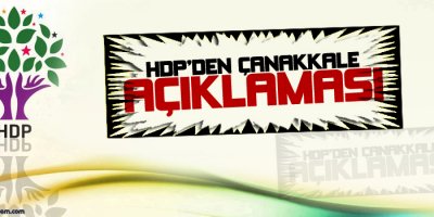 HDP'den 'Çanakkale' açıklaması