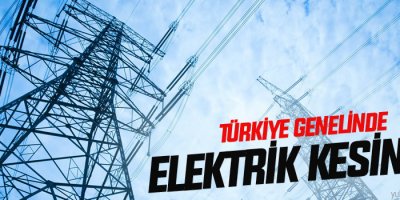 Türkiye genelinde elektrik kesintisi
