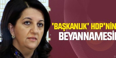 'Başkanlık' HDP'nin seçim beyannamesinde