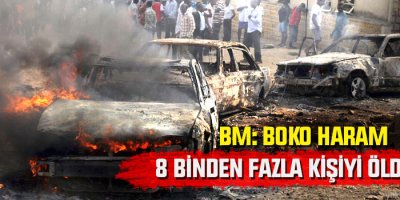 BM: Boko Haram 8 binden fazla kişiyi öldürdü