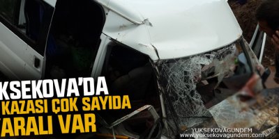 Yüksekova'da iki ayrı kaza, 19 Yaralı