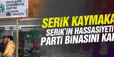 Serik Kaymakamı: Serik’in hassasiyeti var parti binasını kapatın