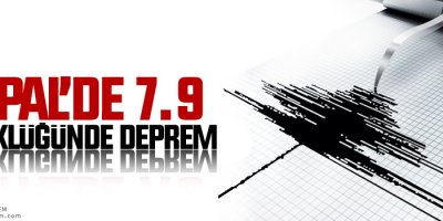 Nepal’de 7.9 büyüklüğünde deprem