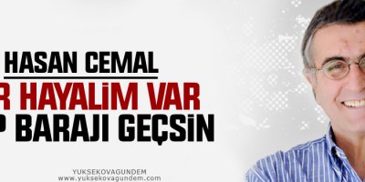 Bir hayalim var!