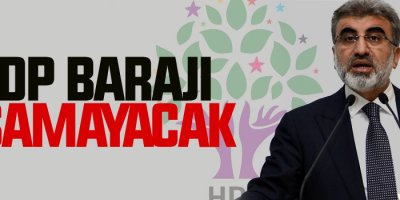 Taner Yıldız: HDP barajı aşamayacak