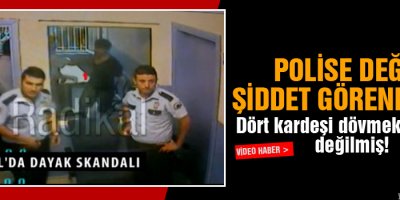 Polise değil, şiddet görene ceza