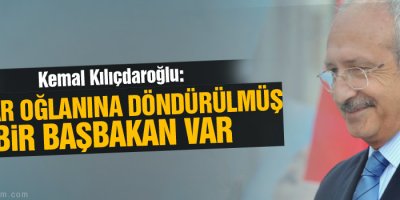 Kılıçdaroğlu: Şamar oğlanına döndürülmüş bir başbakan var