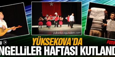 Yüksekova'da Engelliler Haftası