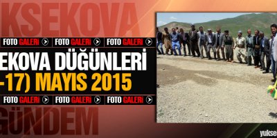 Yüksekova Düğünleri (16-17) Mayıs 2015