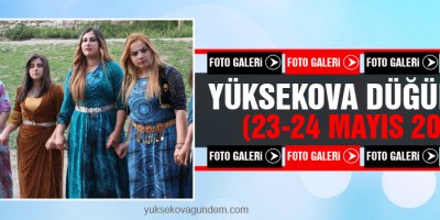 Yüksekova Düğünleri (23-24) Mayıs 2015