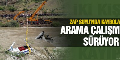 Zap'ta arama çalışmaları devam ediyor