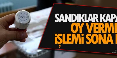 Oy verme işlemi sona erdi