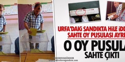Urfa'daki sandıkta hile iddiasında, sahte oy pusulası ayrıntısı