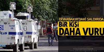 Diyarbakır’da bir kişi daha vuruldu