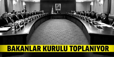 Bakanlar Kurulu seçim sonrası ilk kez toplanacak