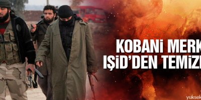 Kobani merkezi IŞİD’den temizlendi