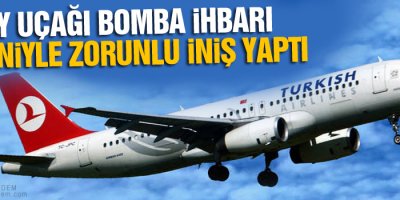 THY uçağı bomba ihbarı nedeniyle zorunlu iniş yaptı