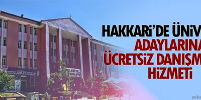 Hakkari’de üniversite adaylarına ücretsiz danışmanlık hizmeti