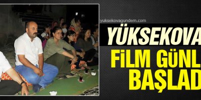Yüksekova'da film günleri Başladı
