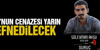 Aksu'nun cenazesi yarın defnedilecek