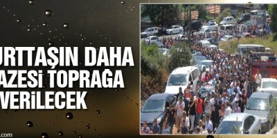 12 yurttaşın daha cenazesi toprağa verilecek