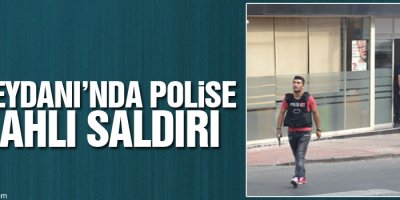 Okmeydanı’nda polise silahlı saldı