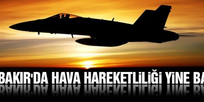 Diyarbakır'da hava hareketliliği yine başladı