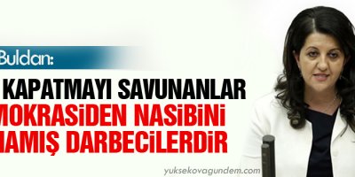 Buldan: Nasibini almamış Darbeciler