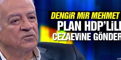 Fırat: Plan HDP’lileri cezaevine göndermek