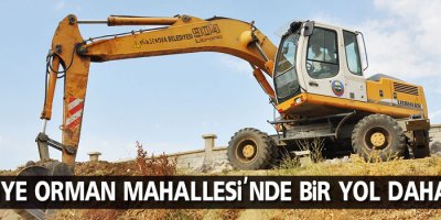 Belediye Orman Mahallesi'nde bir yol daha açtı