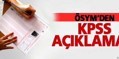 ÖSYM’den KPSS açıklaması